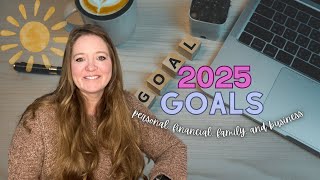 My 2025 Goals \u0026 Resolutions: Running a Marathon, Family Trips, Decluttering, \u0026 More!