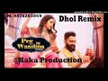 Peg Di Waashna DHOL REMIX Amrit Maan KAKA PRODUCTION Latest Punjabi Songs 2020