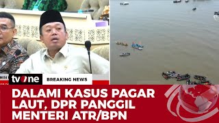 [BREAKING NEWS] DPR Panggil Menteri ATR/BPN Nusron Wahid | tvOne