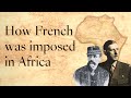 AFRICA: How the French imposed their language on the continent (English Version)