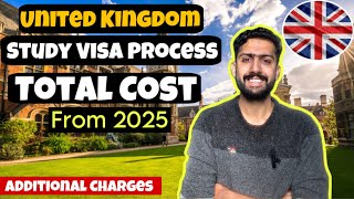 Study Visa Total Cost From UK 2025 ? Total Steps and Cost in Detail #uk #studyabroad #study