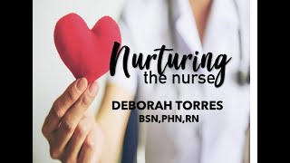 Western Governors University (WGU) - Capstone Presentation for MSN: Nurturing the Nurse