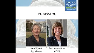 2023 Agri-Pulse Food \u0026 Ag Issues Summit West - Perspective with Karen Ross