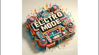 KOLOR - ELECTRO MODE [FULL ALBUM]