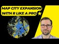 Map city expansion with R like a PRO