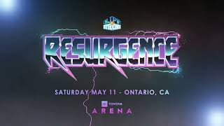 Resurgence in Ontario CA May 11!