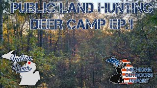 Michigan Deer Camp '24 | Cheboygan County | Episode 1