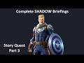 Complete SHADOW Briefings Fortnite Story Quest