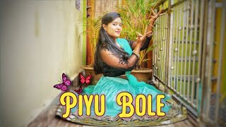 piyu bole | sitting choreography | dance cover
