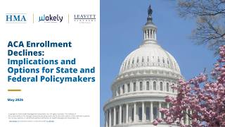Webinar Replay — ACA Enrollment Declines: Implications and Options for State & Federal Policymakers