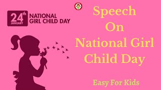 Speech On National Girl Child Day In English | Save Girl Child | Essay | few Lines #betibacho