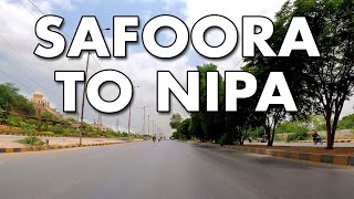 SAFOORA CHOWK TO NIPA DRIVE - Karachi City Street View 2020 | SAFOORA CHOWRANGI TO NIPA DRIVE -4K HD