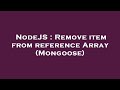 NodeJS : Remove item from reference Array (Mongoose)