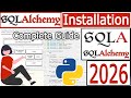 How to Install SQLAlchemy with latest Python on Windows 10/11 [ 2026 Update ] SQL toolkit | ORM