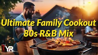 Ultimate Family Cookout Mix: Hits from the '70s, '80s, and '90s! 🎶🍔🌞