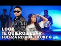 Fuerza Regida, Becky G - Te Quiero Besar 1 Hour Loop/En Bucle Estrenos 2023