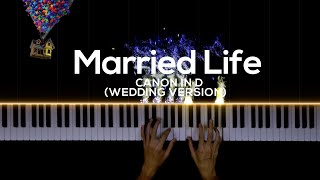 Married Life "Up" x Canon in D (Wedding Version) | Piano Cover by Gerard Chua