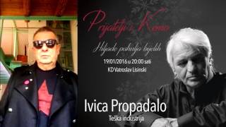 Ivica Propadalo - \