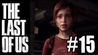 The Last of Us - Gameplay Walkthrough Part 15 - Chapter 5: Pittsburgh / Hotel Lobby (PS3) HD