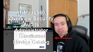 IT:Maas360 Overview Security Audits Administrator Enrollment Device Catalog