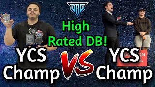 YCS Champion Vs YCS Champion High Rated DB Yu-Gi-Oh!