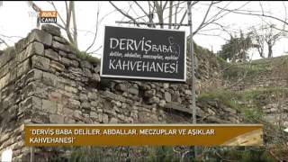 Derviş Baba Deliler, Abdallar, Meczuplar ve Aşıklar Kahvehanesi - Devrialem - TRT Avaz