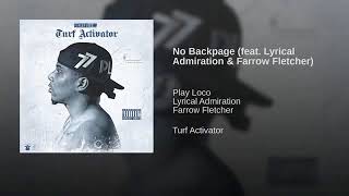 No Backpage feat  Lyrical Admiration \u0026 Farrow Fletcher