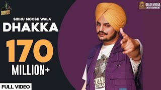 DHAKKA : Sidhu Moose Wala ft Afsana Khan | The Kidd | Punjabi Songs  | Gold Media