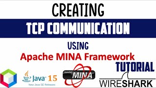 TCP Communication using Java Apache MINA Framework 2.1.3 | Step wise step Tutorial