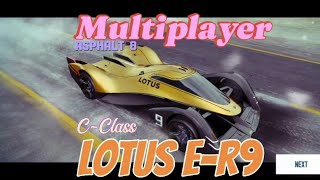 Not Bad, Asphalt 8, Lotus E-R9, Multiplayer Test C-Class @B_Bae78