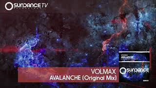 Volmax - Avalanche (Original Mix)