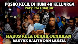 BAWA UANG SEGEPOK BANTUAN UNTUK KORBAN GEMPA CIANJUR,TENDA KECIL DI HUNI 40 KELUARGA !