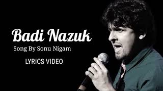 Badi Nazuk Hai Yeh Manzil (Lyrics) - Sonu Nigam | Jagjit Singh | Shameer Tandon | Rewind