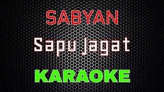 Sabyan - Sapu Jagat [Karaoke] | LMusical