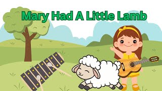 Mary Had A Little Lamb Play-Along-Desk Bells, Xylophone, Boomwhackers