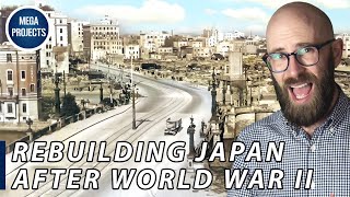 Rebuilding Japan after World War II