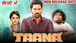 Taana Hindi Dubbed Full Movie | Vaibhav, Nandita | New Release Date | Taana South Movie In Hindi