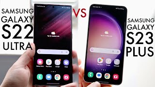 Samsung Galaxy S23+ Vs Samsung Galaxy S22 Ultra! (Comparison) (Review)