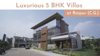 Luxurious 5 BHK Villa at Raipur | Ambience Limited Edition Villas | Alpha Realty