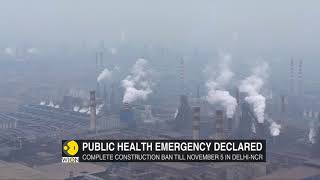 Complete ban on construction till Nov 5, Emergency for Public health declared