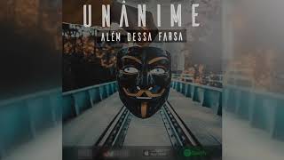 Unânime - Além Dessa Farsa (Official Lyric Vídeo)