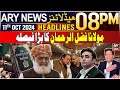 ARY News 8 PM Headlines | 11th October 2024 | Maulana Fazlur Rahman's Big Decision