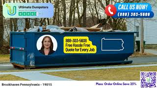 Brookhaven Pennsylvania - Same Day Dumpster Rentals Starting $278