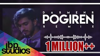 Pogiren Remix | DJ DarmenR | Mugen Rao | Prashan Sean