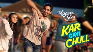 Kar Gayi Chull full song  HD   Kapoor & Sons   Sidharth Malhotra   Alia Bhatt