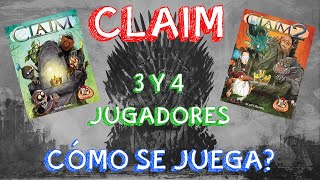 Claim para 3 y 4 jugadores | ¿Cómo se juega?