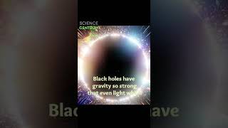 Do you know these facts about Black Holes? Interesting Facts about Black Holes | Science Centrum