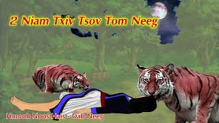 2 Niam Txiv Tsov Tom Neeg /18/6/2022/