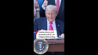 Celebrations and protests in Washington on Independence Day