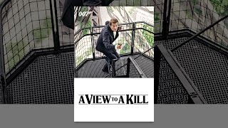 A View To A Kill